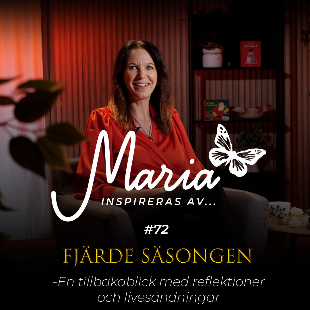 Maria inspireras av...