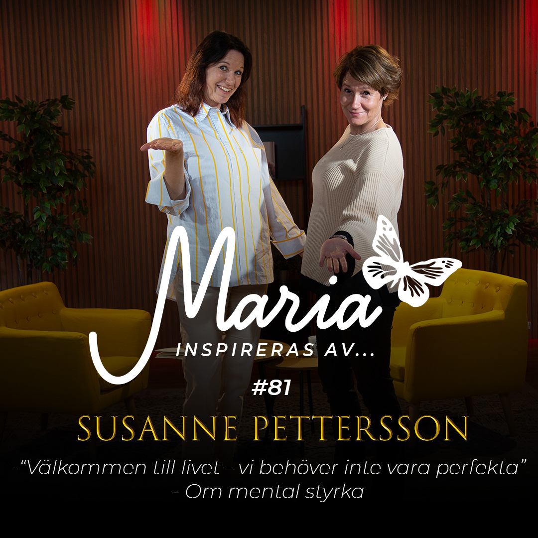 Maria inspireras av...