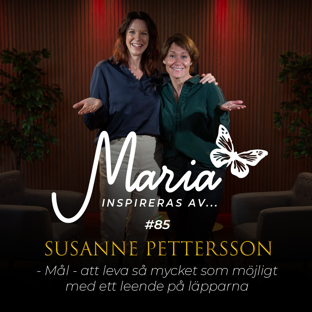 Maria inspireras av...
