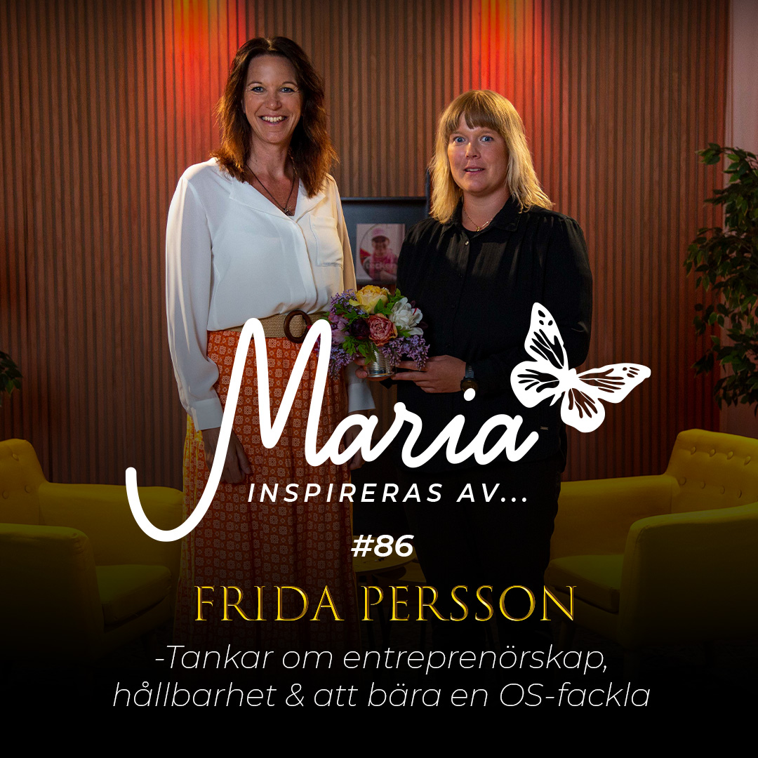 Maria inspireras av...