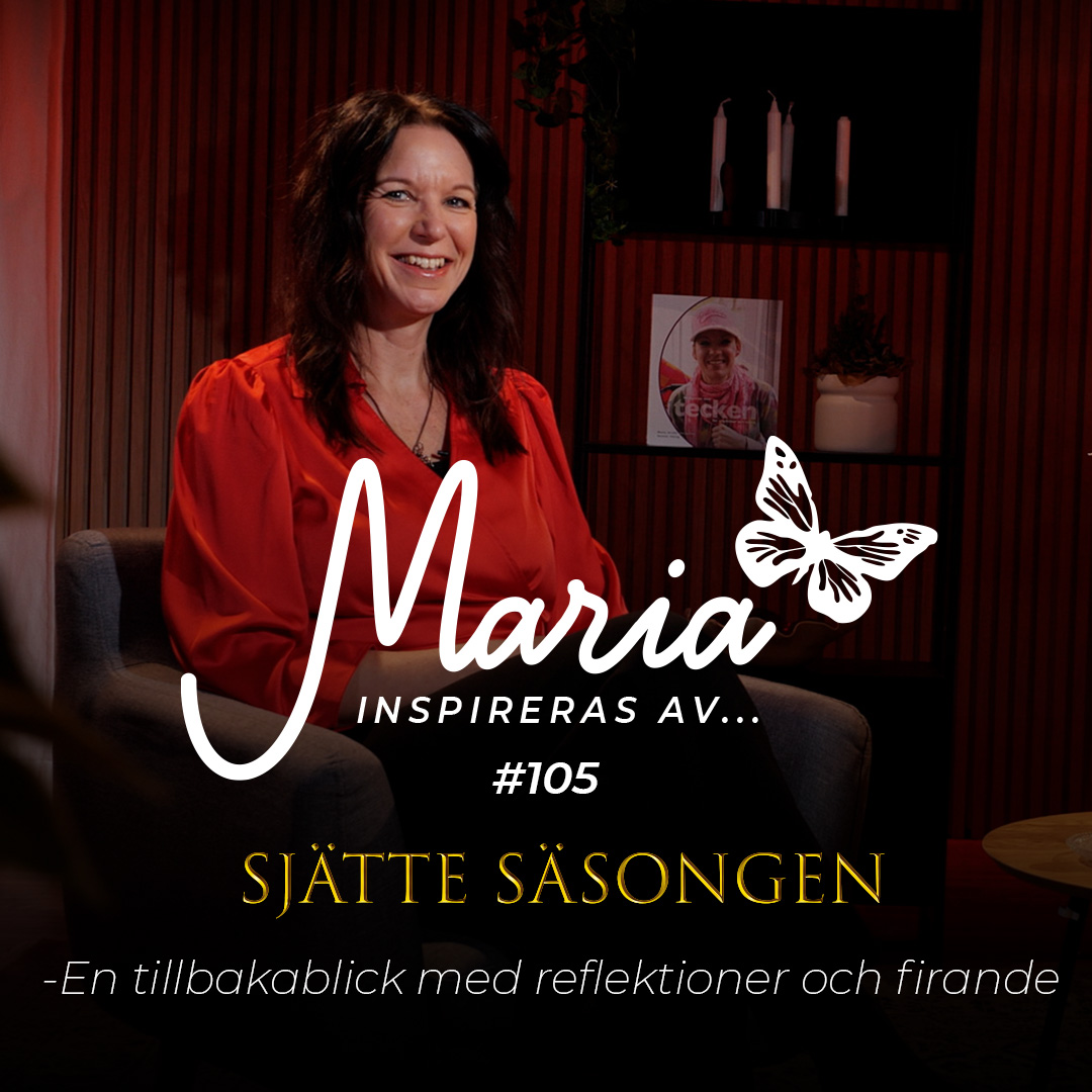 Maria inspireras av...
